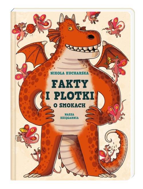 

Fakty i plotki o smokach Nikola Kucharska
