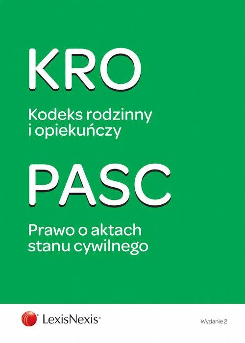 

Kodeks rodzinny i opiekuńczy Prawo o aktach stanu