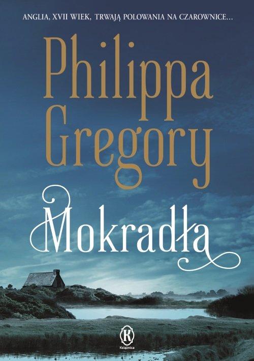 

Mokradła Philippa Gregory