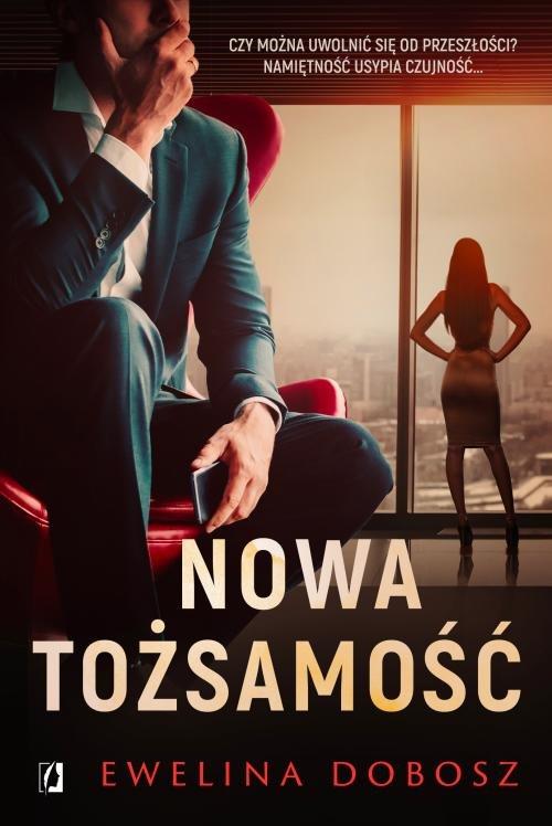 

Nowa tożsamość Ewelina Dobosz