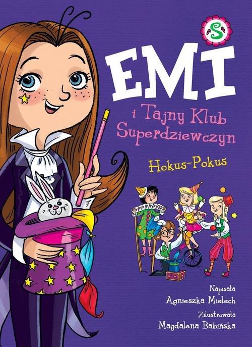 

Emi i Tajny Klub... Hokus-Pokus A. Mielech