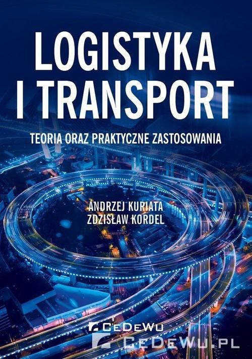 

Logistyka i transport Andrzej Kuriata, Z. Kordel