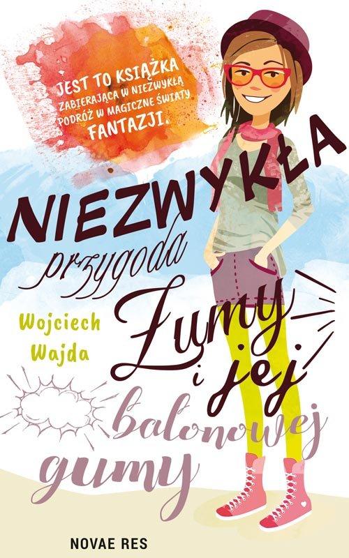

Niezwykła przygoda Żumy i jej balonowej Wajda