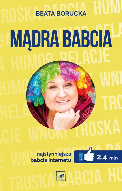 

Mądra Babcia Beata Borucka