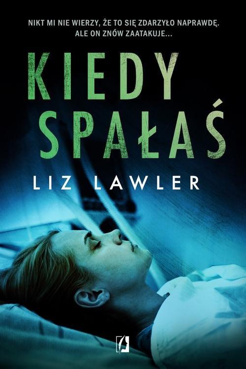 

Kiedy spałaś Liz Lawler