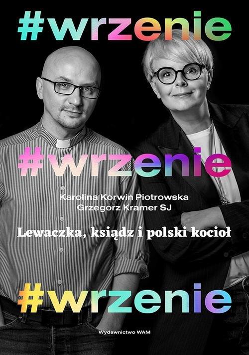 

#wrzenie Grzegorz Kramer, Karolina K. Piotrowska