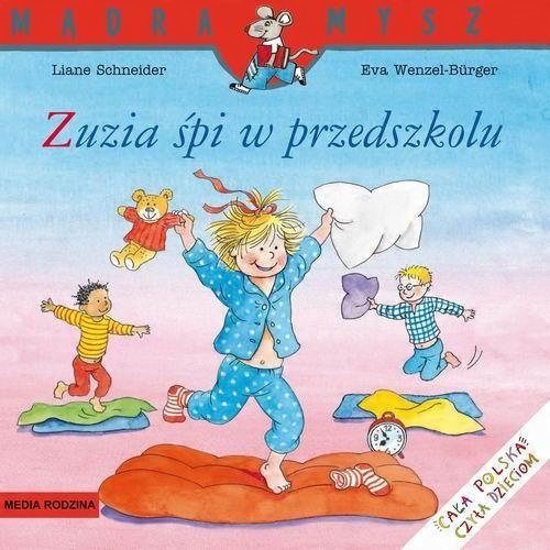 

Zuzia śpi w przedszkolu Liane Schneider