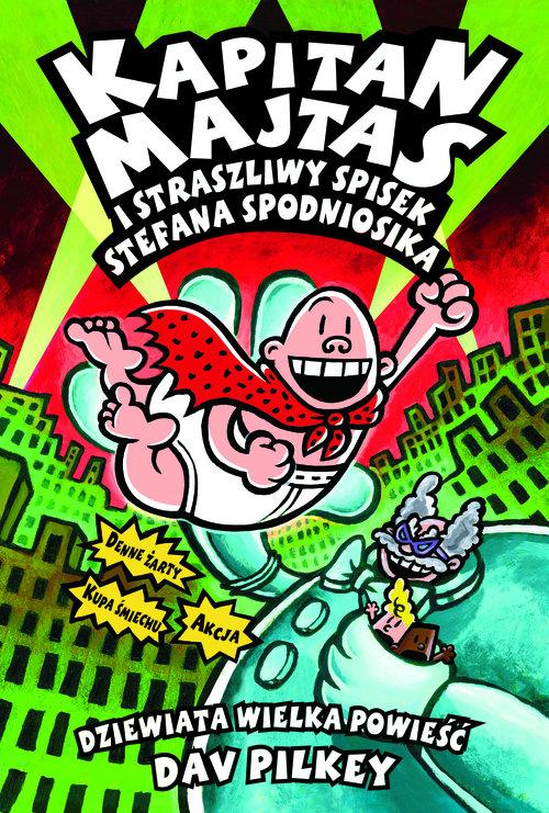 

Kapitan Majtas i straszliwy spisek Stefana…