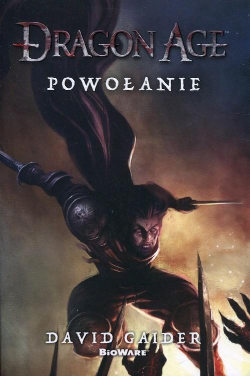 Dragon Age Powołanie David Gaider