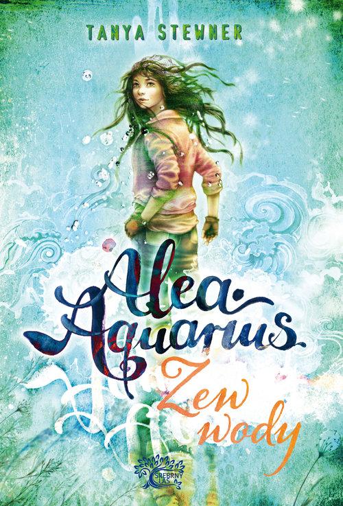 

Alea aquarius Zew wody Tanya Stewner