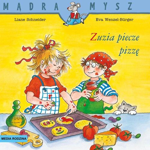 

Mądra Mysz. Zuzia piecze pizzę Media Rodzina