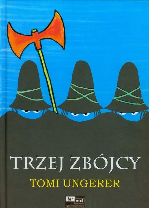 

Trzej zbójcy Tomi Ungerer