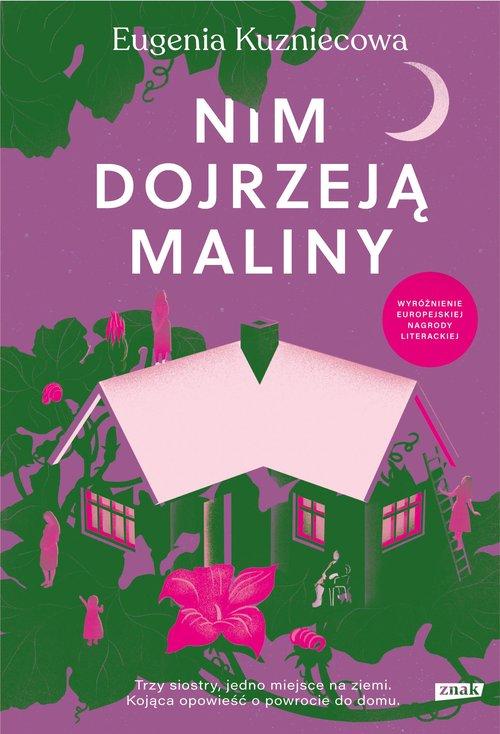 

Nim Dojrzeją Maliny Jewhenija Kuzniecowa 2023