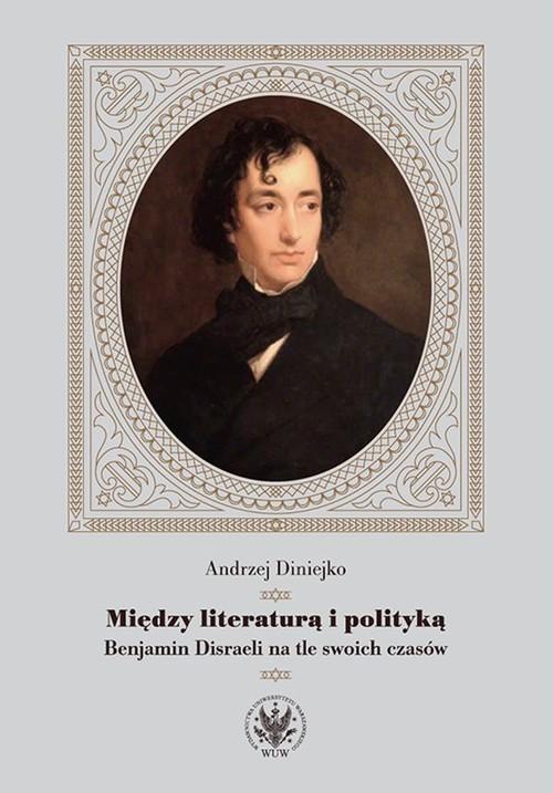 

Między literaturą i polityką Andrzej Diniejko