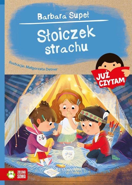 

Już czytam. Słoiczek strachu Zielona Sowa