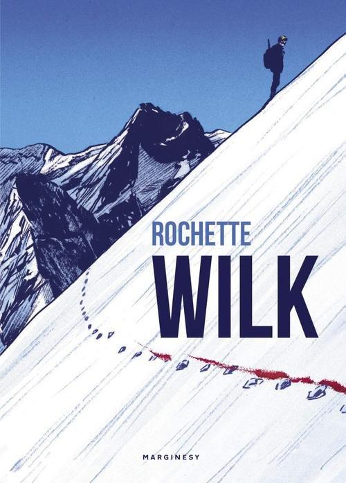 

Wilk Jean-Marc Rochette