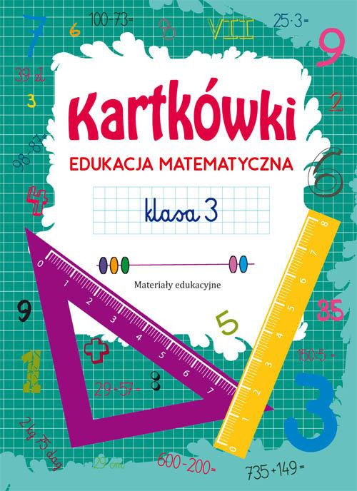 

Kartkówki Edukacja matematyczna Klasa 3 B.Guzowska