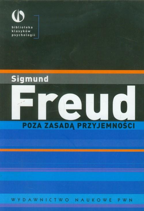 

Poza zasadą przyjemności Sigmund Freud