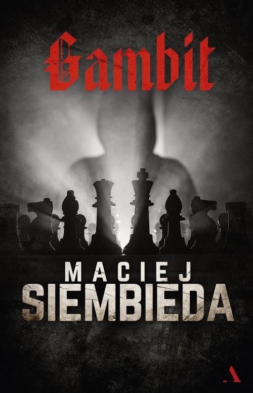 

Gambit Maciej Siembieda