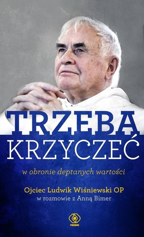 

Trzeba krzyczeć w obronie deptanych Wiśniewski