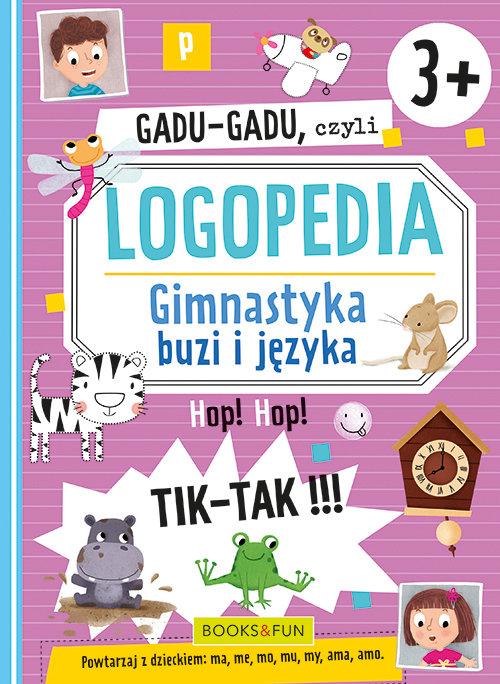 

Gadu-Gadu czyli logopedia Gimnastyka buzi i języka