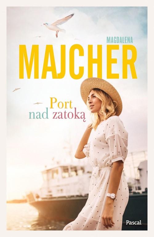 

Port nad zatoką Magdalena Majcher