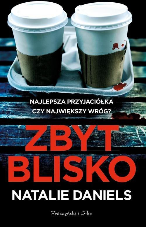 

Zbyt blisko Natalie Daniels