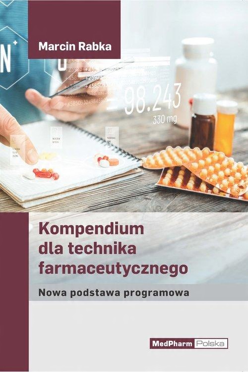 

Kompendium Dla Technika Farmaceutycznego