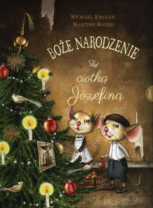 

Boże Narodzenie z ciotką Józefiną Michael Engler