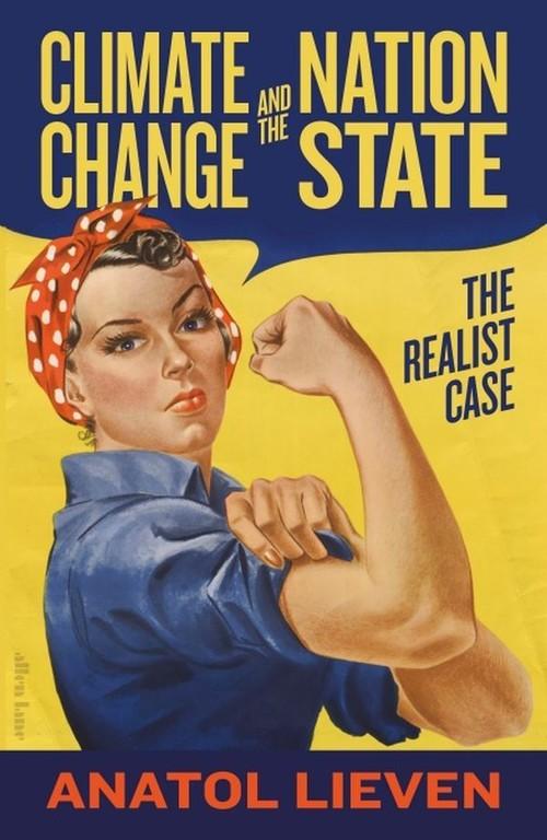 

Climate Change and the Nation State Anatol Lieven