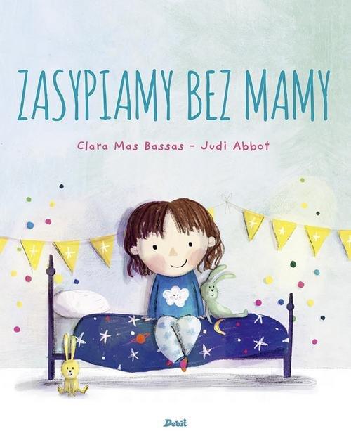 

Zasypiamy bez mamy Debit