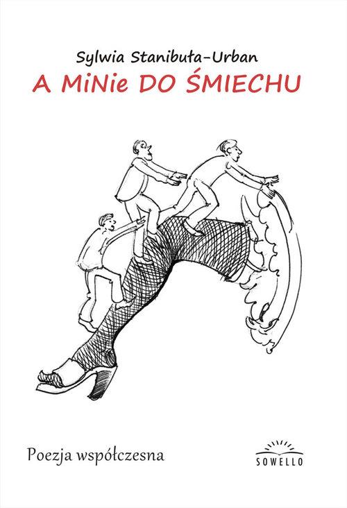 

A minie do śmiechu Sylwia Stanibuła-Urban