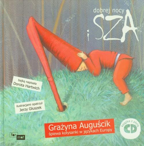 

Dobrej nocy i sza + CD Dorota Hartwich