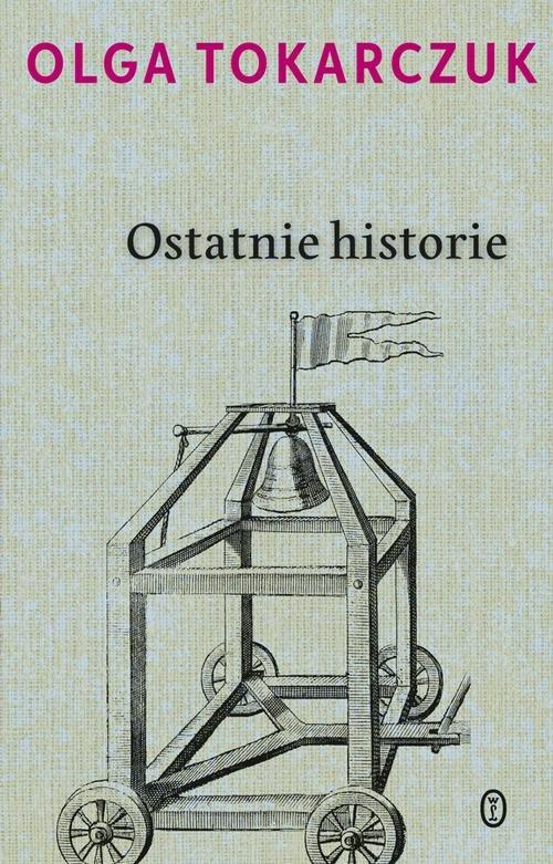 

Ostatnie historie Olga Tokarczuk