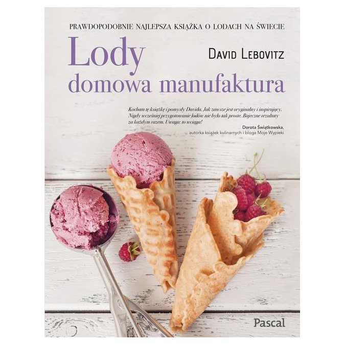 

Lody Domowa manufaktura David Lebovitz