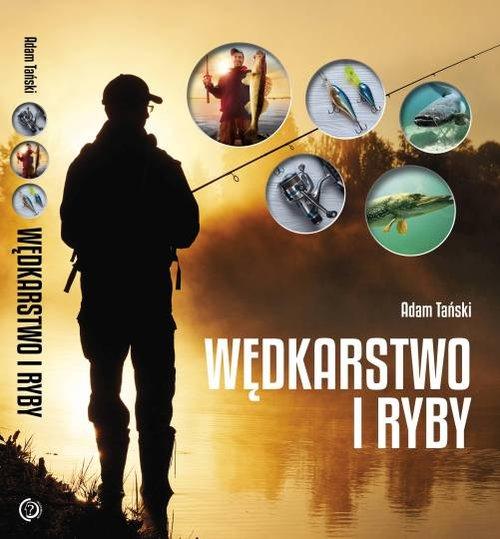 

Wędkarstwo i ryby Adam Tański