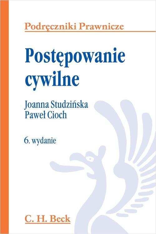 

Postępowanie cywilne Joanna Studzińska, P. Cioch