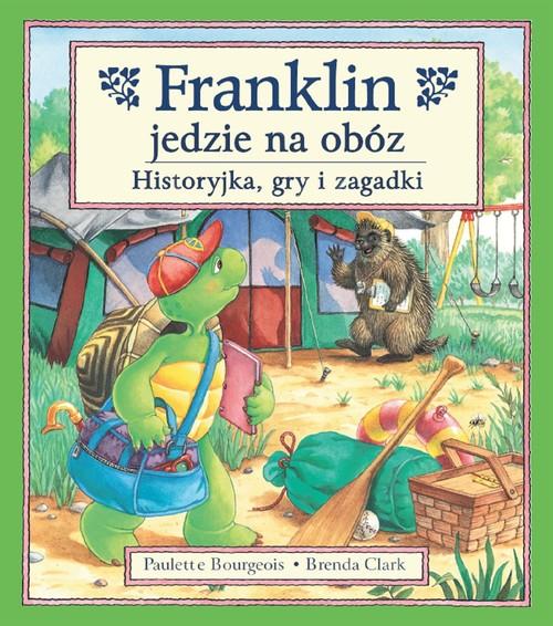 

Franklin jedzie na obóz. Historyjka, gry i zagadki