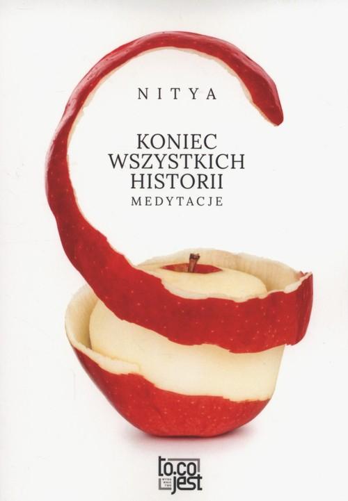 

Koniec wszystkich historii Nitya