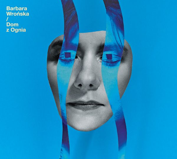 

Barbara Wrońska Dom Z Ognia CD