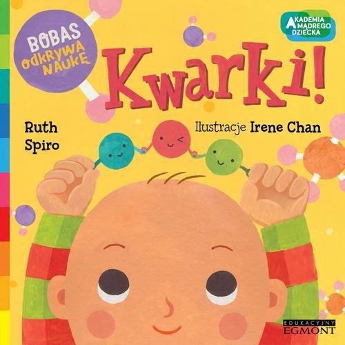 

Kwarki Bobas odkrywa naukę Ruth Spiro