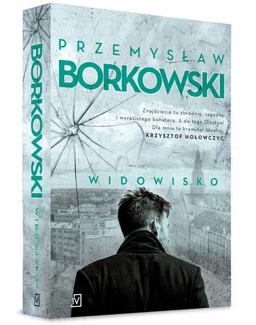 

Widowisko Przemysław Borkowski