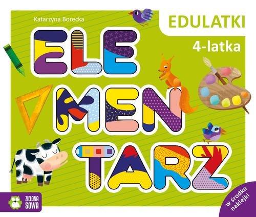 

Edulatki. Elementarz 4-latka Katarzyna Borecka