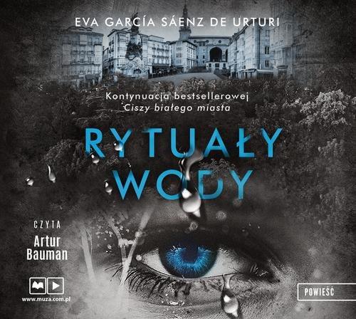 

Rytuały wody Eva Garcia Saenz de Urturi