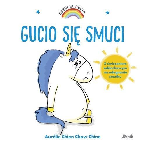 

Uczucia Gucia Gucio się smuci A. Chien, Ch. Chine