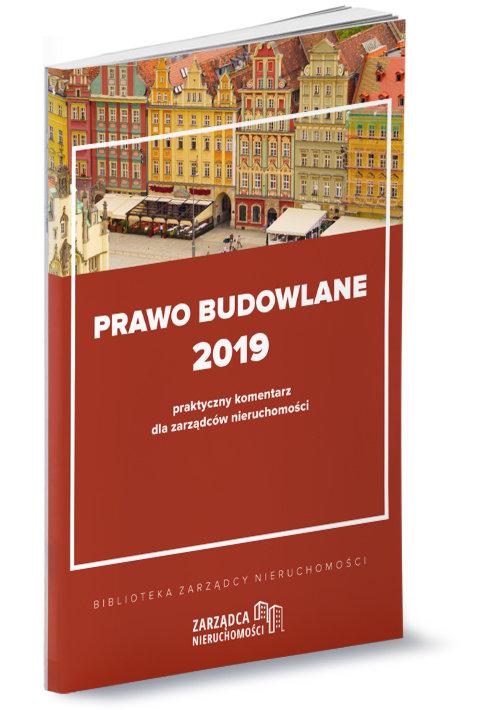 

Prawo budowlane 2019 Łukasz Siudak, Paweł Puch