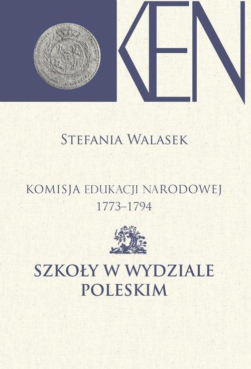 

Komisja Edukacji Narodowej 1773-1794 Szkoły