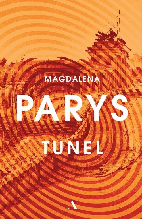 

Tunel Magdalena Parys