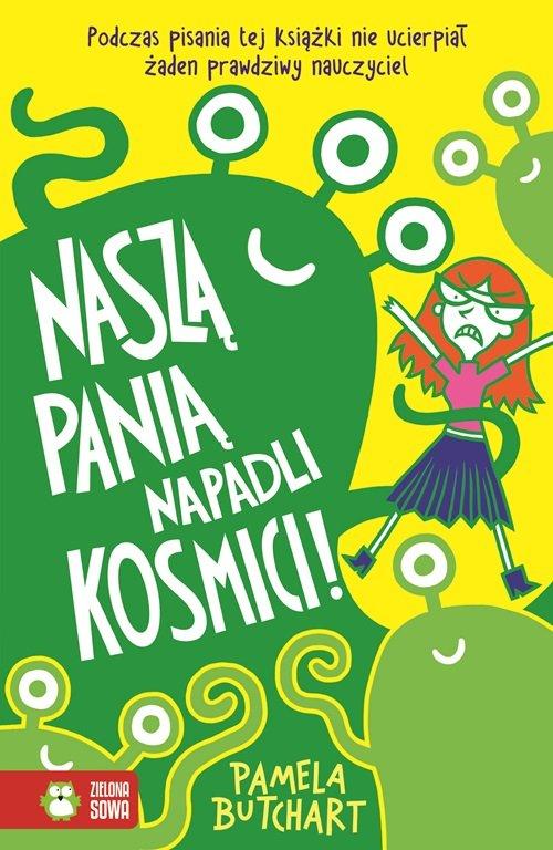 

Naszą panią napadli kosmici! Pamela Butchart