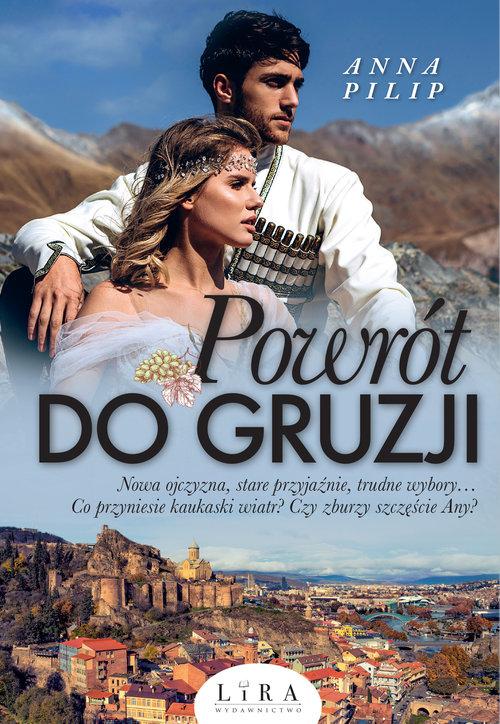 

Powrót do Gruzji Anna Pilip
